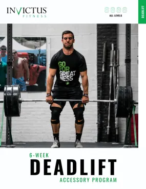 Invictus Deadlift Accessory Program